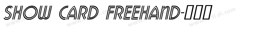 Show Card Freehand字体转换